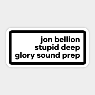 stupid deep Sticker